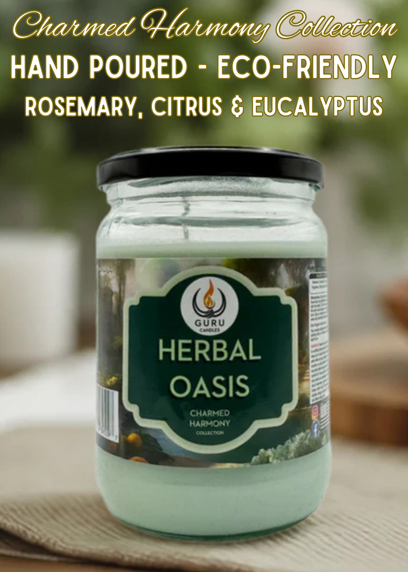 Herbal Oasis 14 oz Guru Candle - Hand Poured - Eco-Friendly - Rosemary, Citrus & Eucalyptus