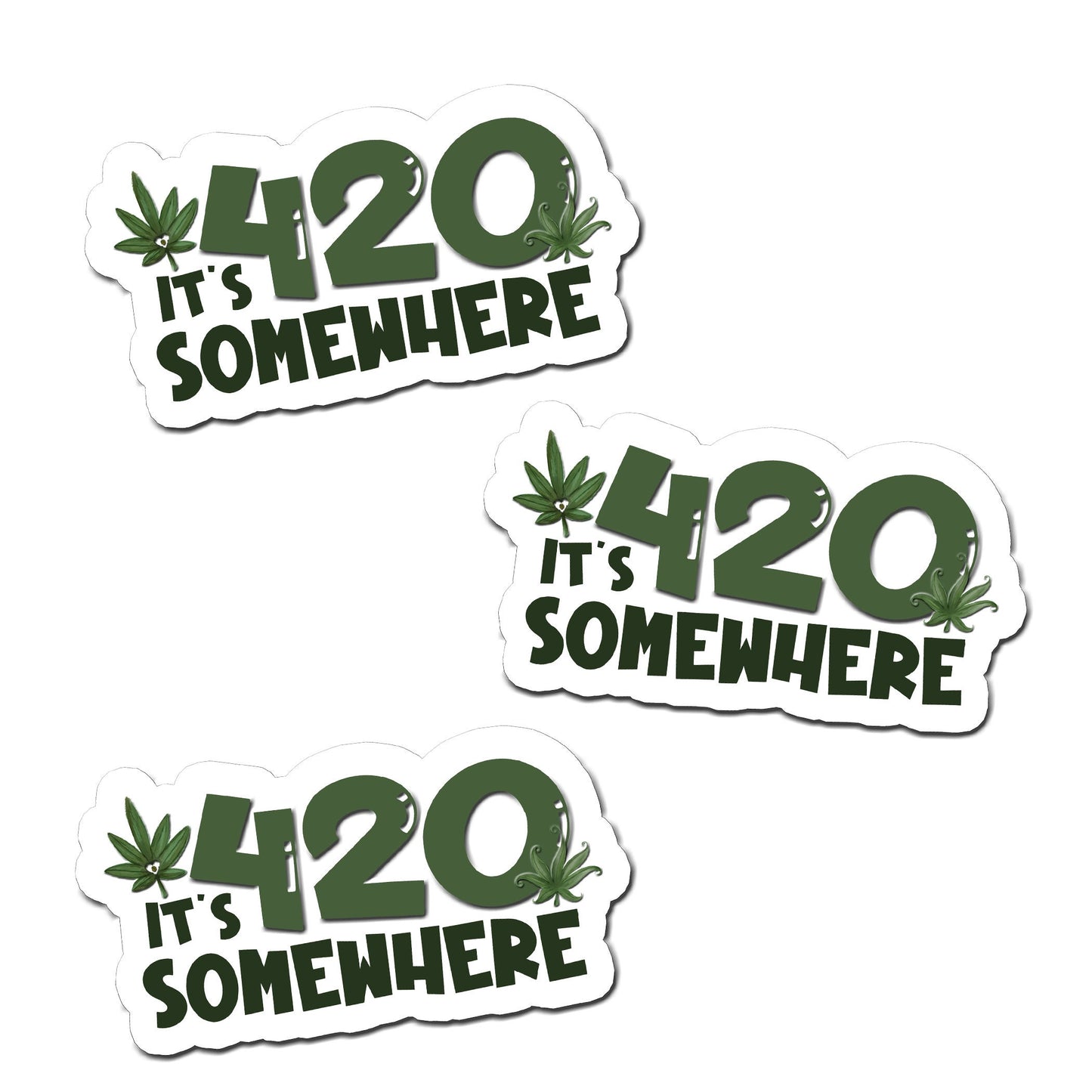 It&#39;s 420 Somewhere Custom Waterproof  Sticker, Funny Cannabis Die Cut Sticker, Stoner Sticker, Marijana Decal, Bulk Weed Sticker for Resale