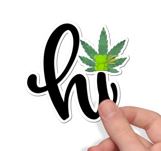 Hi 420 Custom Waterproof Sticker, Funny Cannabis Die Cut  Sticker, Pot Leaf Vinyl Sticker, Weed Sticker, Gummy Sticker Bulk for Resale