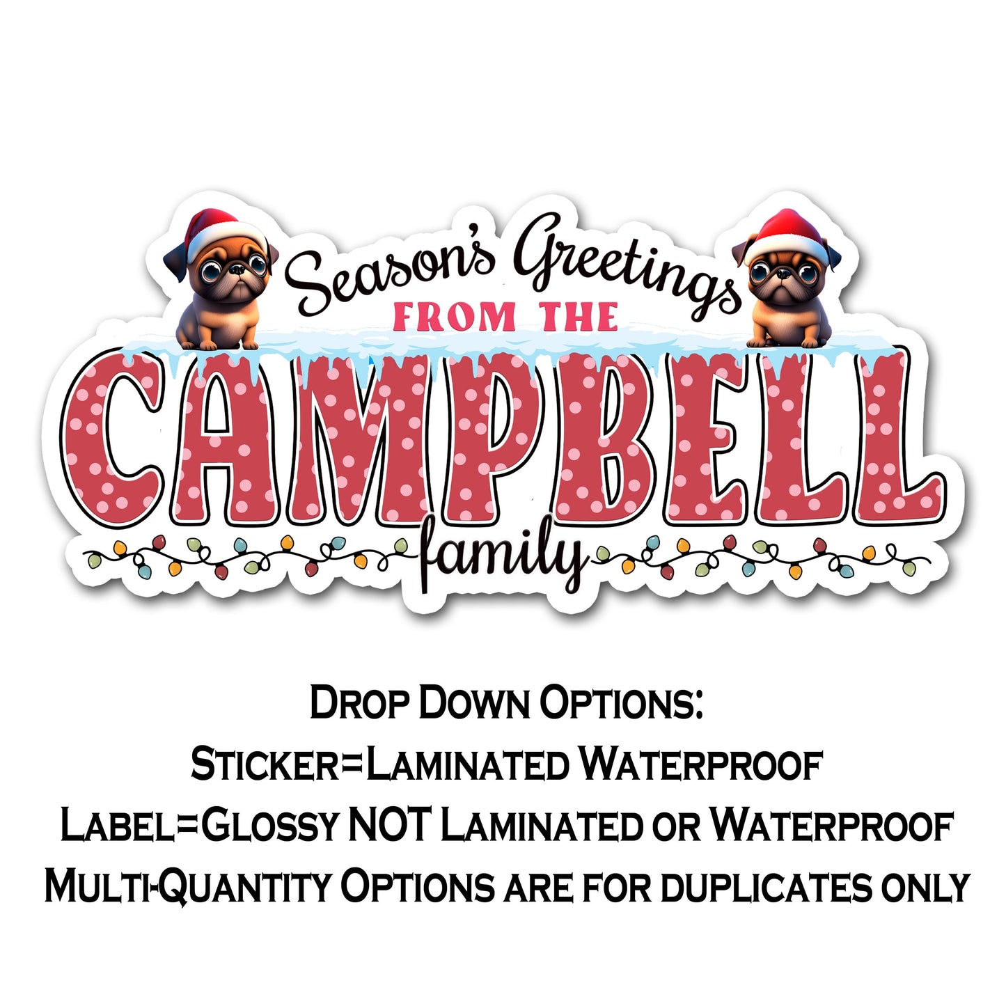 Custom Christmas Stickers, Cute Pug Puppy Holiday Decal,  Personalized Family Name Labels for Gifts, Cards, Xmas Parties & More!