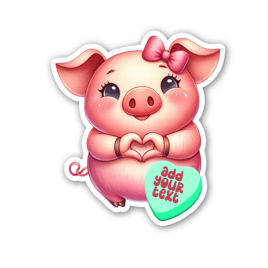 Cute Valentine Sticker, Sweetheart Animal Sticker, Personalized Sticker, Custom Text Sticker, Piggy Message Label, Heart Candy Love Sticker