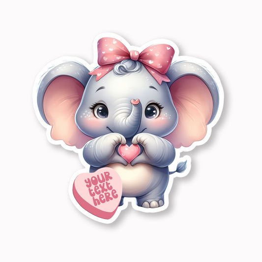 Cute Valentine Sticker, Sweetheart Baby Elephant Sticker, Personalized Sticker, Custom Text Label, Heart Candy Message Love Sticker