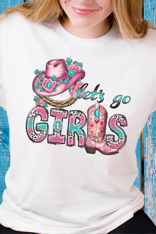 Country Western 'Let’s Go Girls' Shirt – Fun Cowgirl Graphic Tee