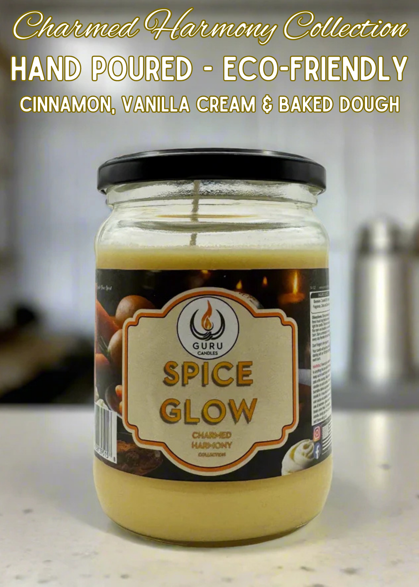 Spice Glow 14 oz Guru Candle - Hand Poured - Eco-Friendly - Cinnamon, Vanilla Cream & Baked Dough